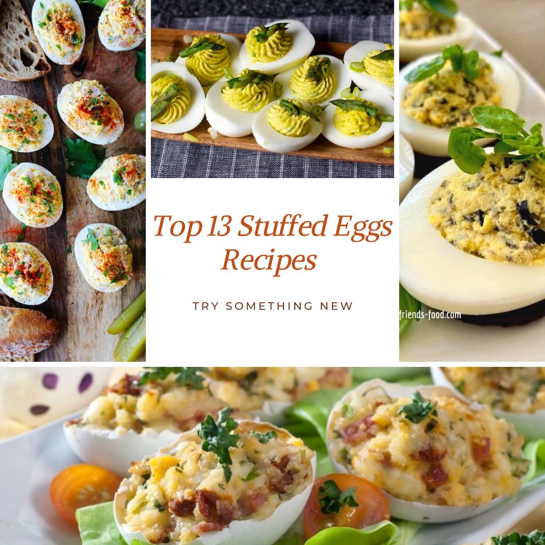 Top 13 Stuffed Eggs Recipes